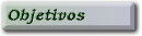 Objetivos